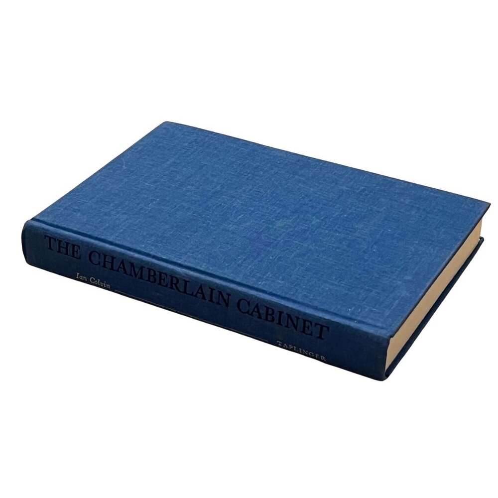 The Chamberlain Cabinet - Ian Colvin